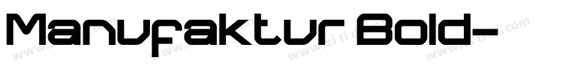 Manufaktur Bold字体转换